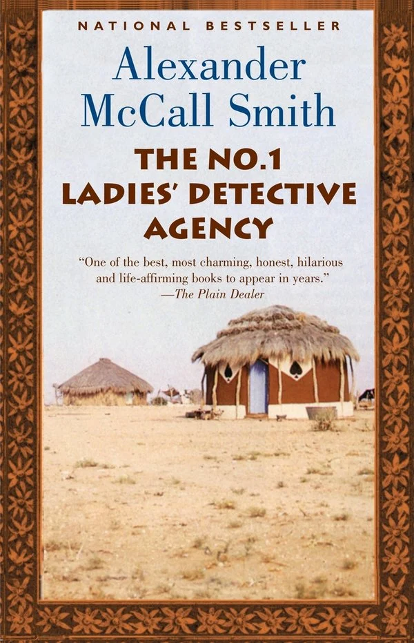 The No. 1 Ladies' Detective Agency Alexander McCall Smith